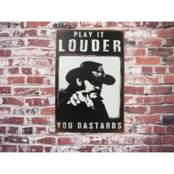 Wandschild LEMMY KILMISTER „Play it Louder“ – Mötorhead – Mancave – Wanddekoration – Werbeschild – Metallschild