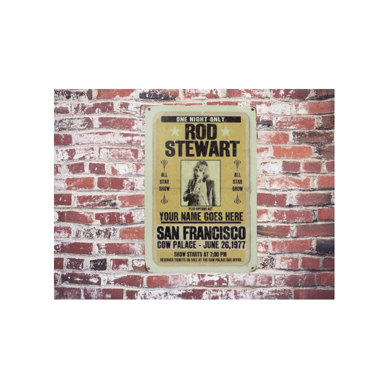 Wandbord Rod Stewart - San Francisco 26-6-1977  - Vintage Retro - Mancave - Wand Decoratie - Reclame Bord - Metalen bord